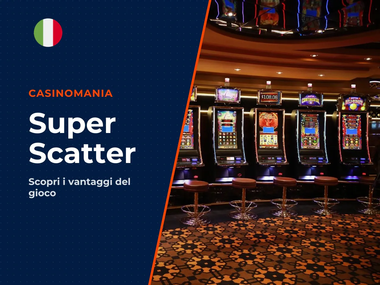 Quando scegliere la versione Super Scatter. La versione Super Scatter è la scelta più indicata per chi cerca:
