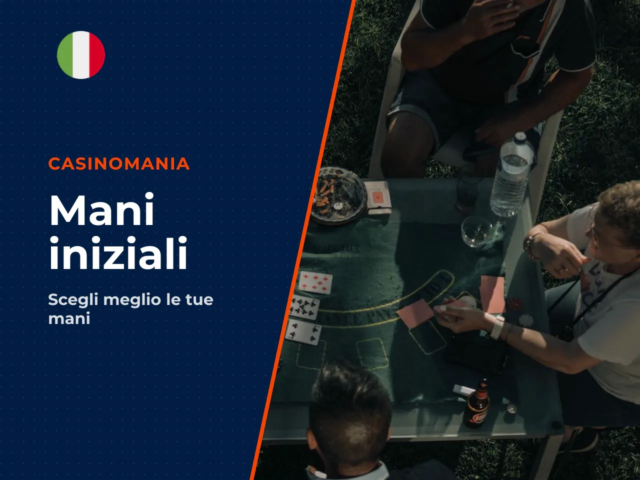 2. Selezione delle mani iniziali: meno è meglio